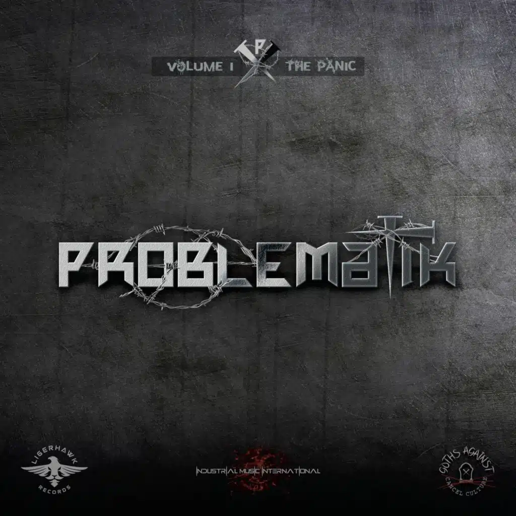 Problematik Volume 1: The Panic