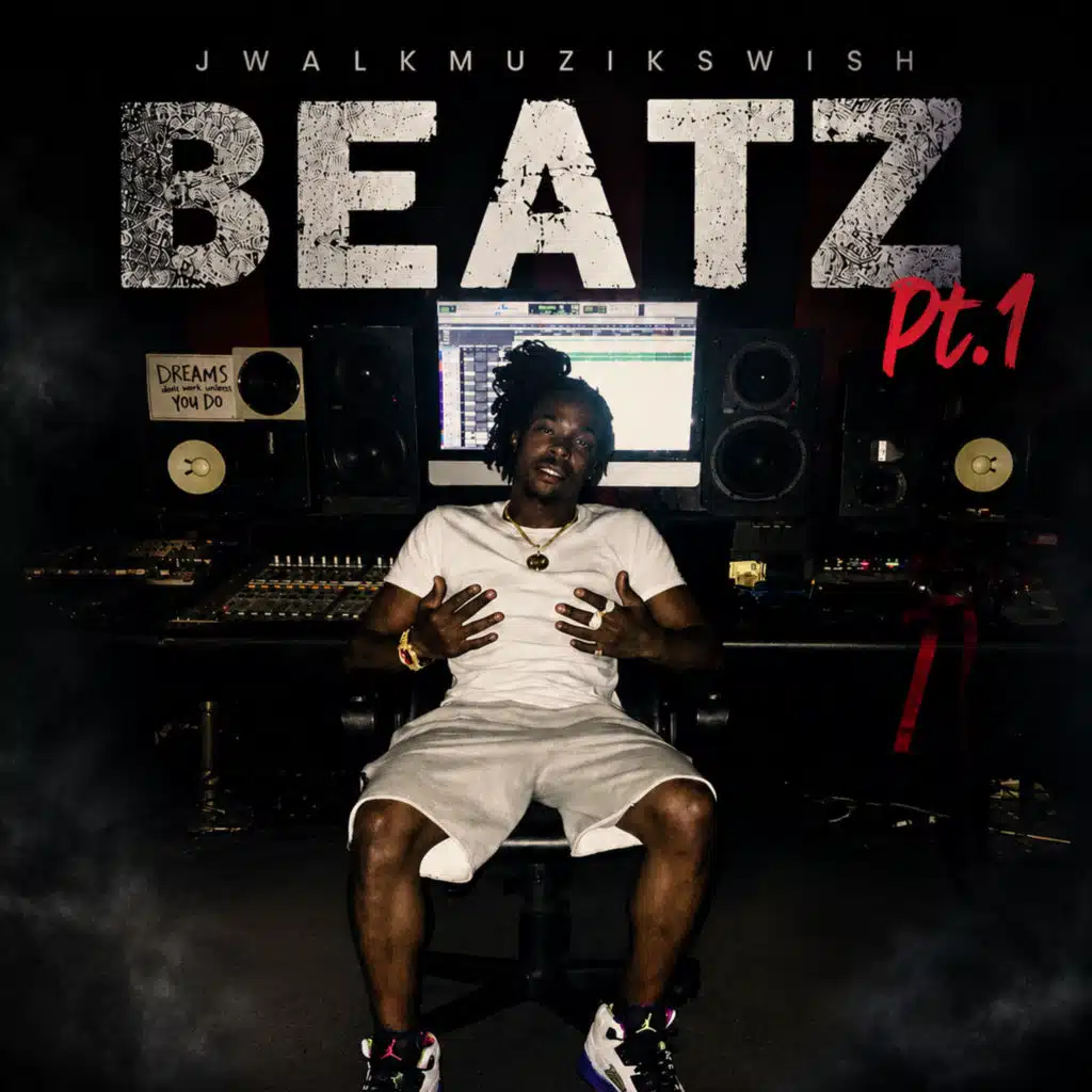 Jwalkmuzikswish beatz, Pt. 1