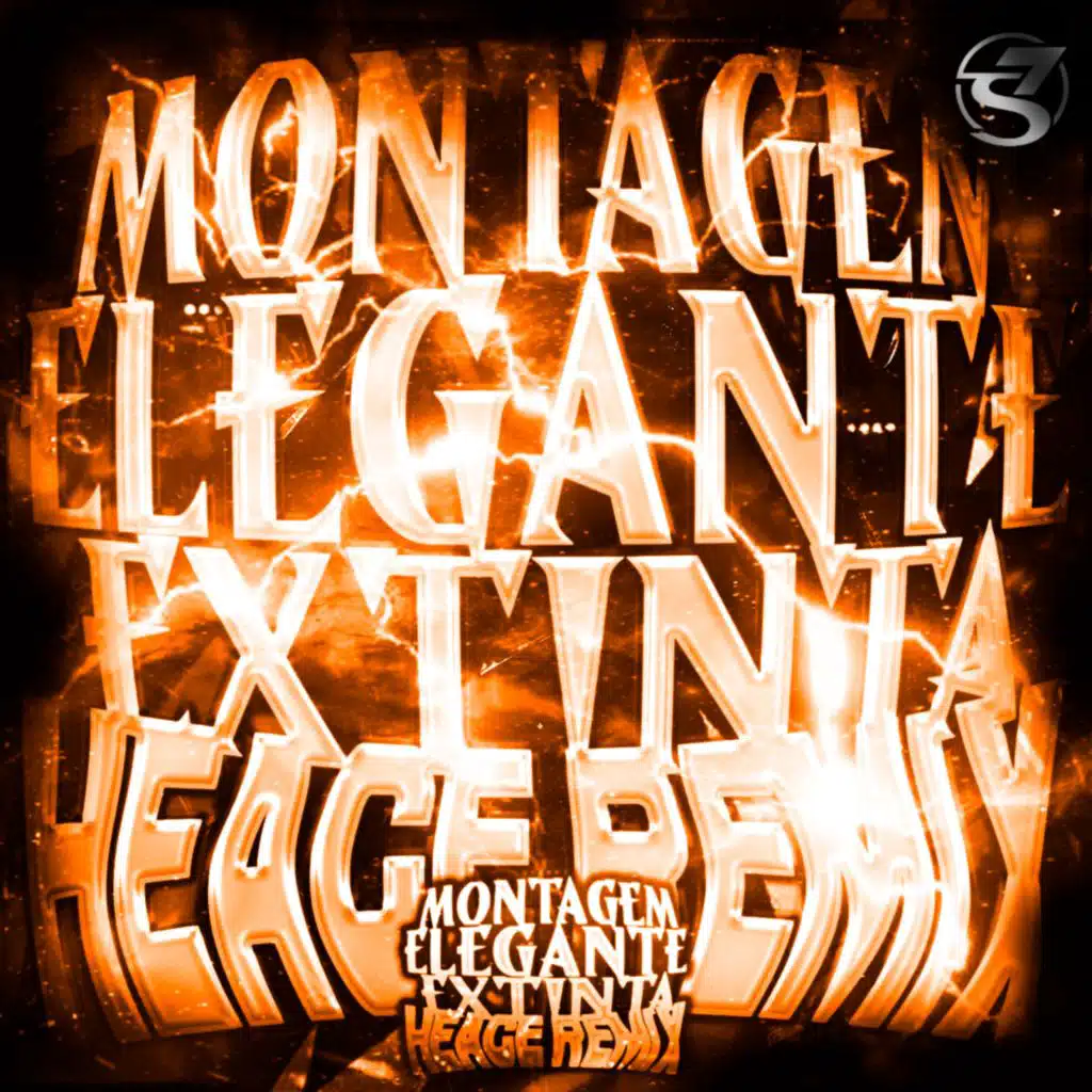 MONTAGEM ELEGANTE EXTINTA (Heace Remix)