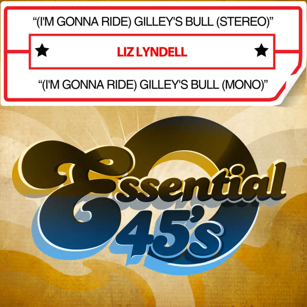 (I'm Gonna Ride) Gilley's Bull
