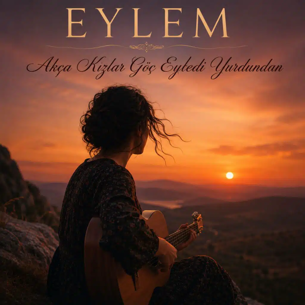 Akça Kızlar Göç Eyledi Yurdundan