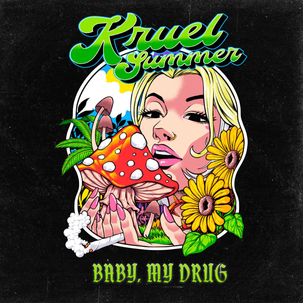Baby, My Drug