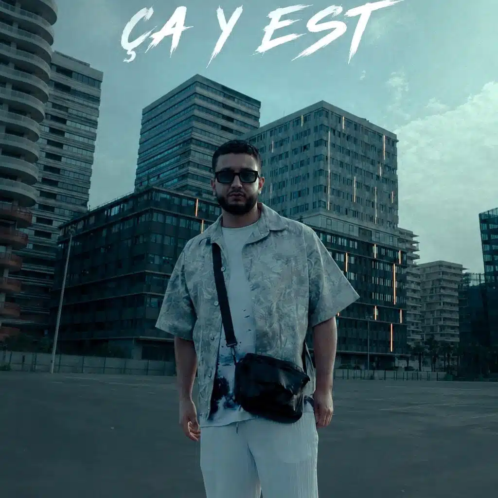 ÇA Y EST