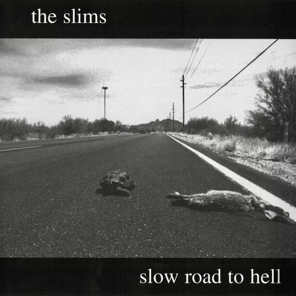 Slow Road To Hell