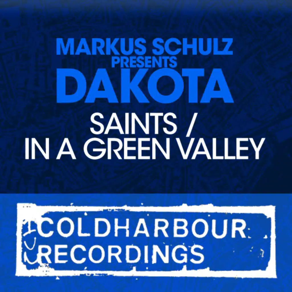 Saints / In A Green Valley