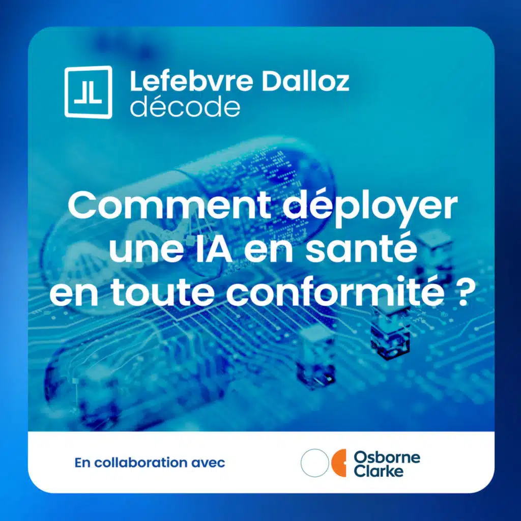 Comment déployer une IA en santé en toute conformité ?