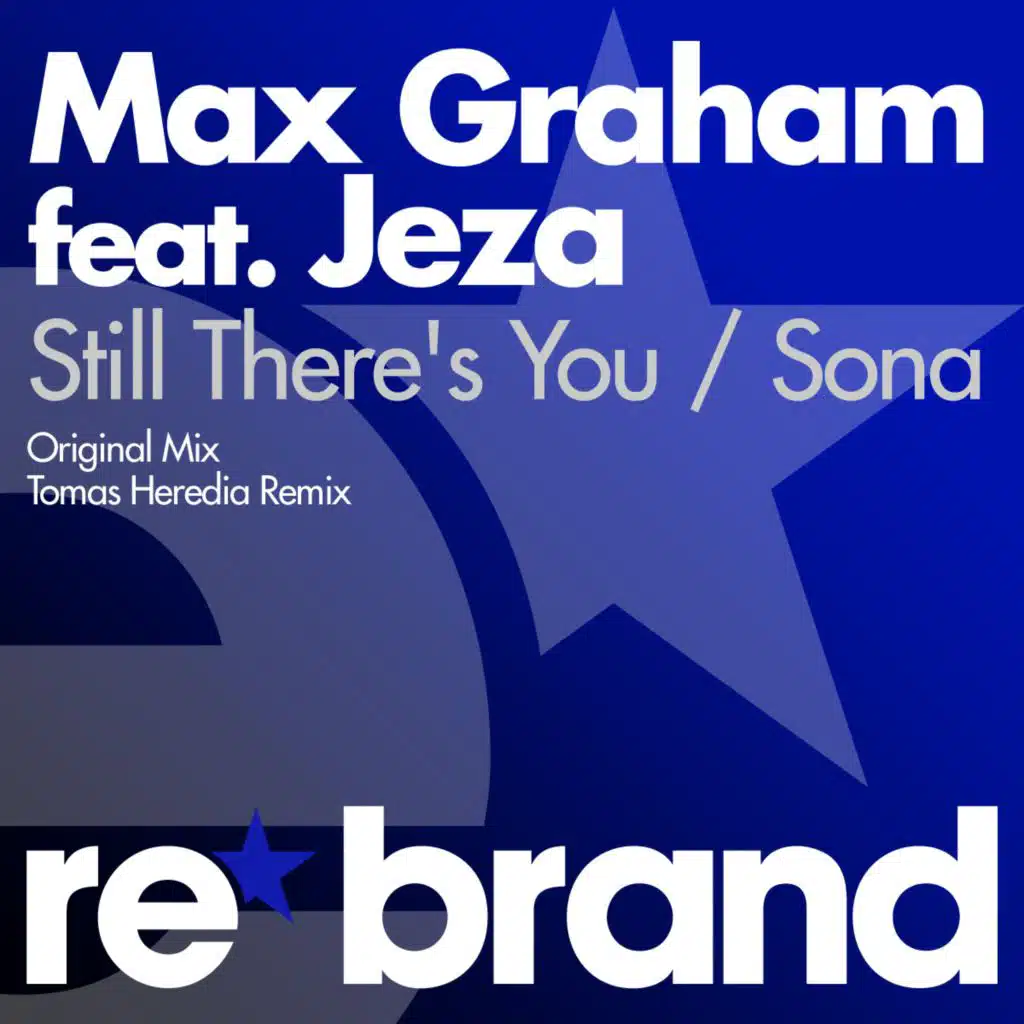 Still There's You / Sona (feat. Jeza)