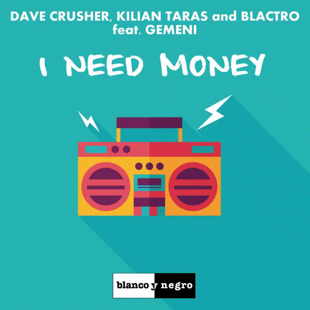 I Need Money (feat. Gemeni)