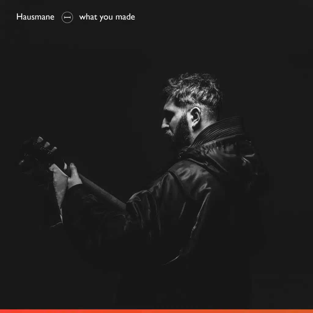 what you made