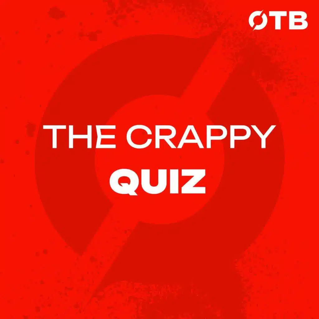 THE CRAPPY QUIZ: “It shouldn’t have even been close!’ | Has this ever happened?
