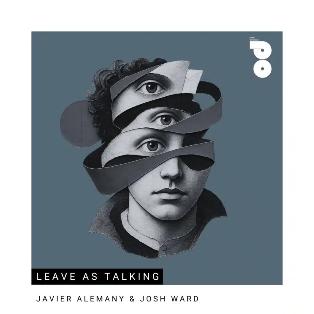 Leave as talking (feat. Josh Ward)
