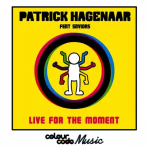 Live For The Moment (feat. Saviours) (Extendend Mix)