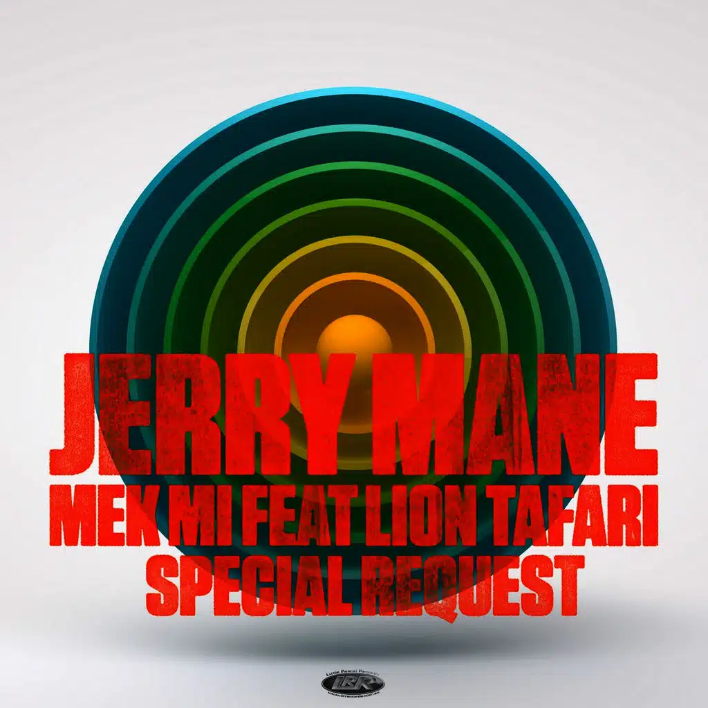 Mek Mi feat Lion Tafari / Special Request