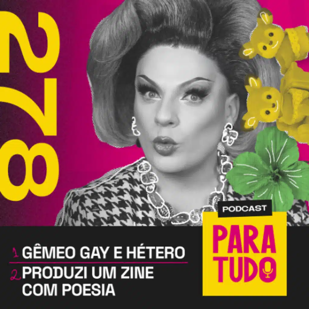 #278 - O gene gay existe? Produzi um zine