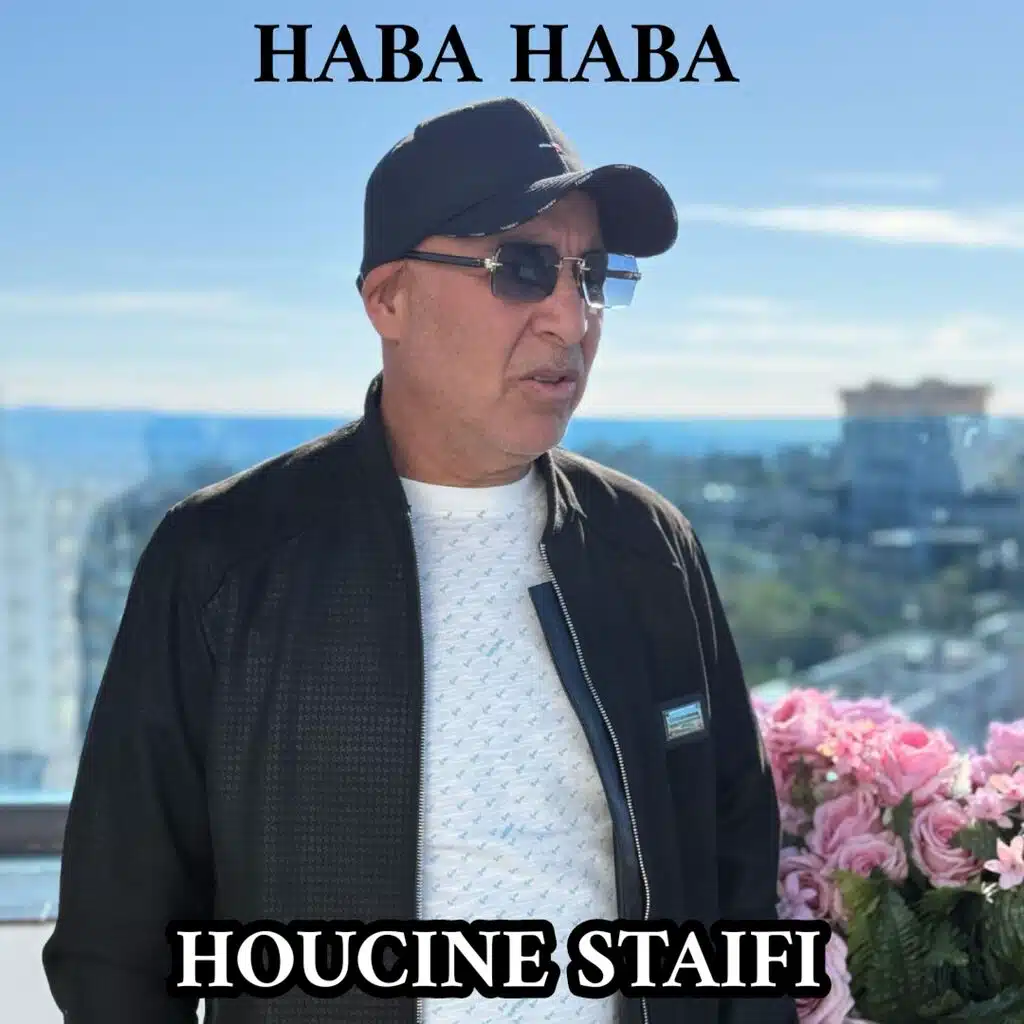 HABA HABA (feat. HOUCINE STAIFI)