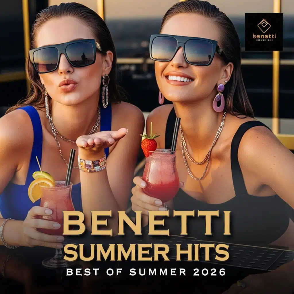 Benetti Summer Best Hits | Best of Deep House 2026 | Feeling Good With No Clocks