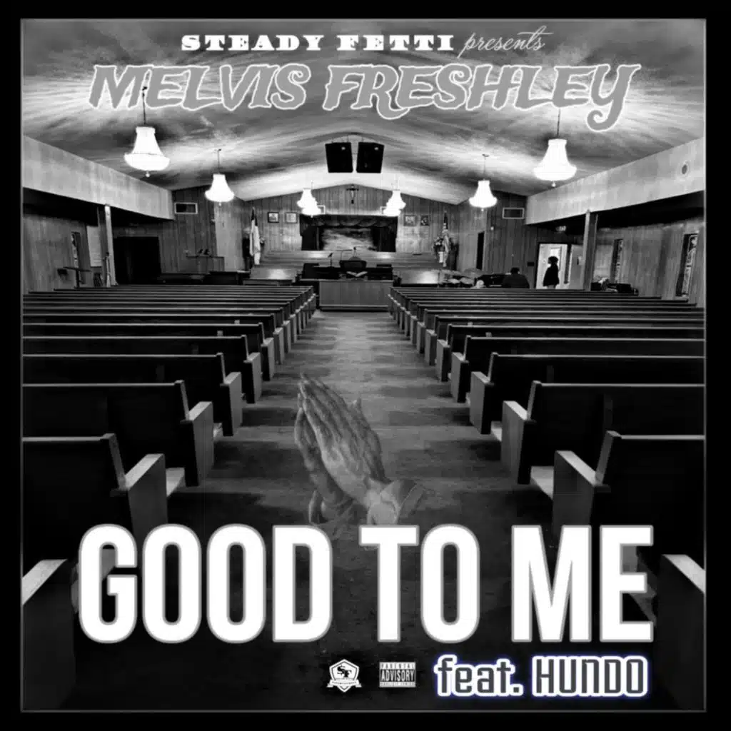 MELVI$ FRE$HLEY