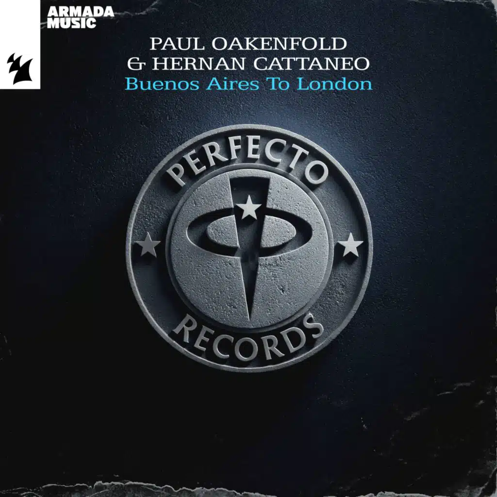 Paul Oakenfold & Hernan Cattaneo
