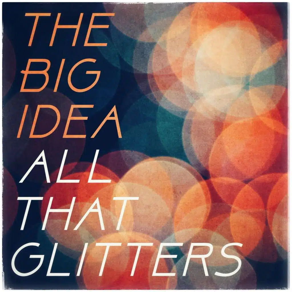 The Big Idea