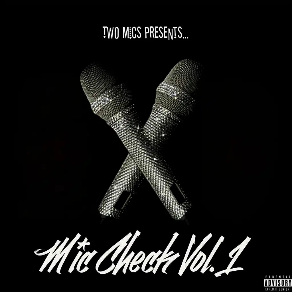 Mic Check Vol. 1