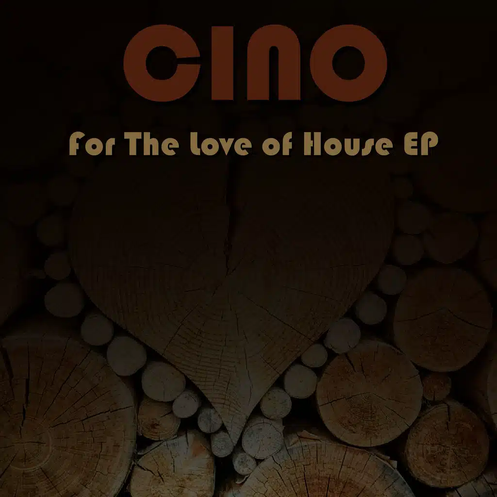 For The Love of House EP