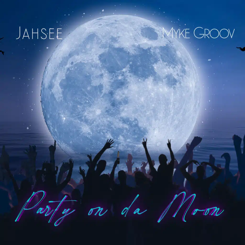 PARTY ON DA MOON