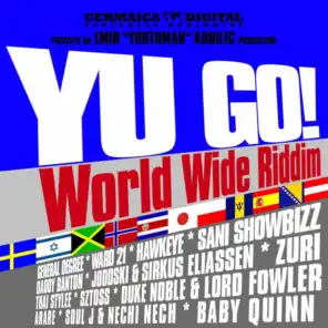 Yu Go! World Wide Riddim