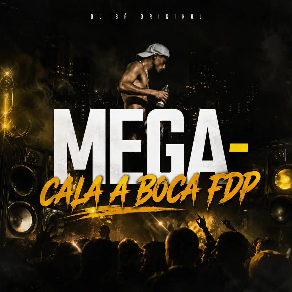 Mega - Cala boca fdp