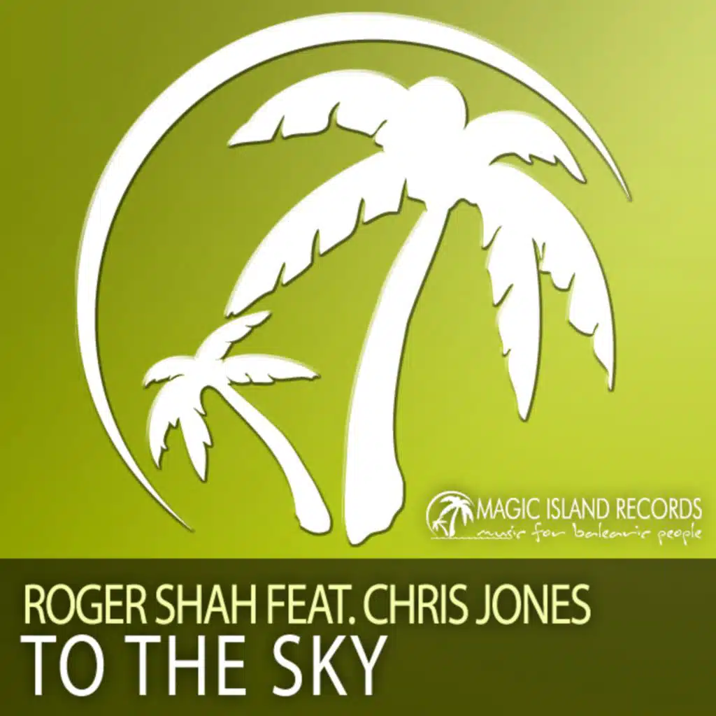 To The Sky (Club Mix) [feat. Chris Jones]