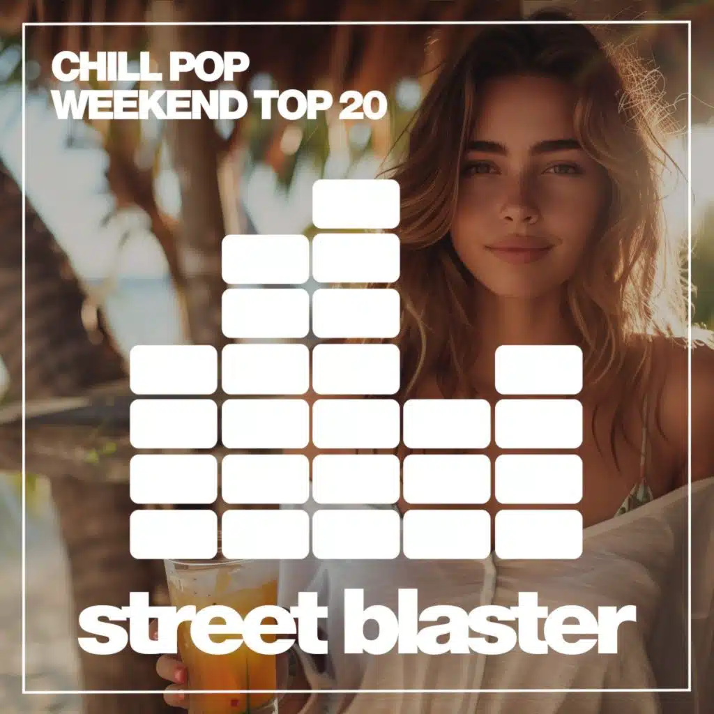 Chill Pop Weekend Top 20