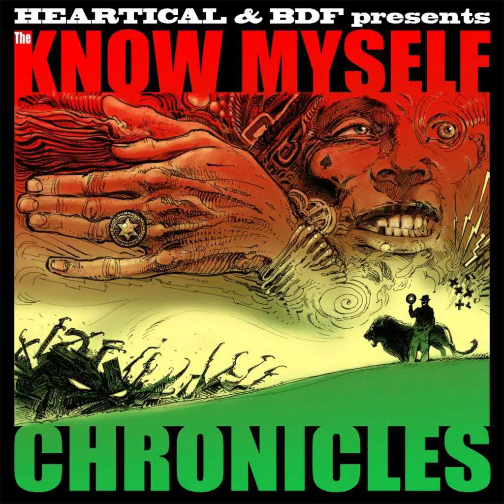 Heartical & BDF Present : The Know Myself Chronicles