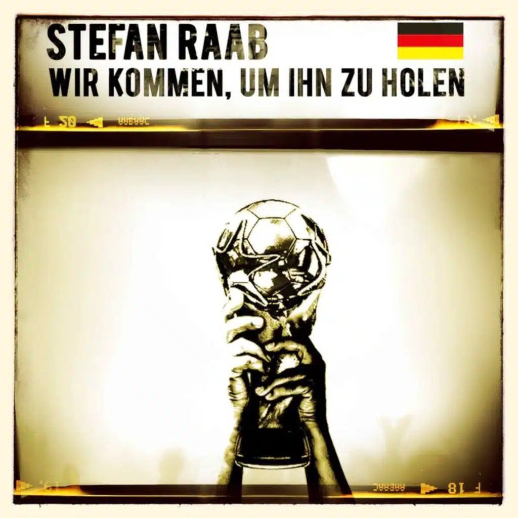 Wir kommen, um ihn zu holen