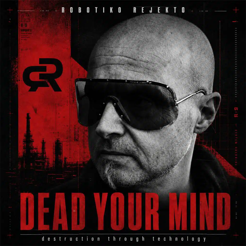 DEAD YOUR MIND destruction through technology