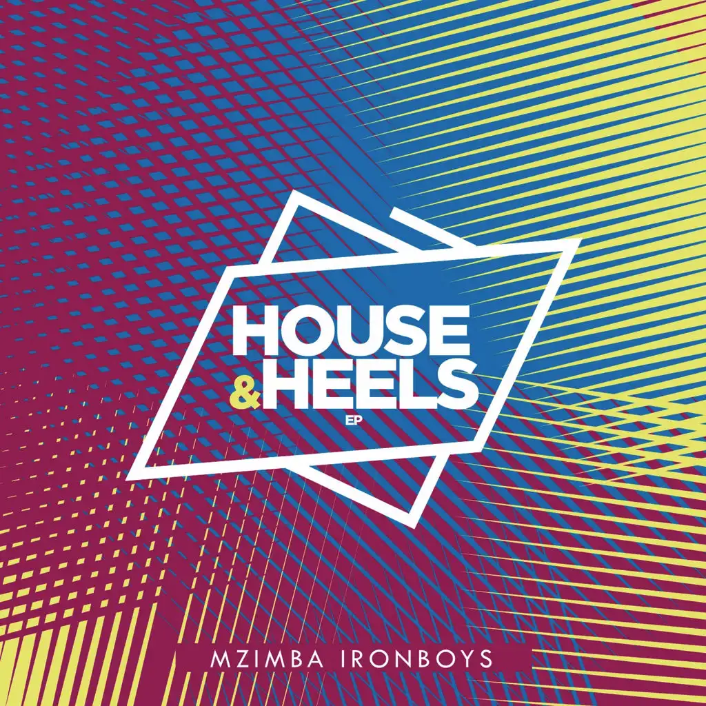 House & Heels EP