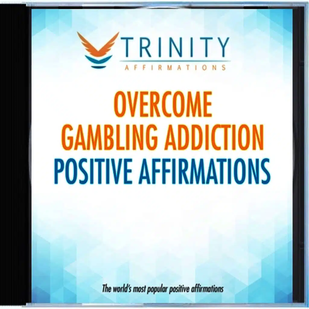 Overcome Gambling Addiction Affirmations