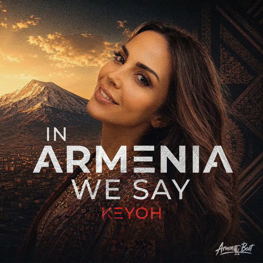 In Armenia We Say