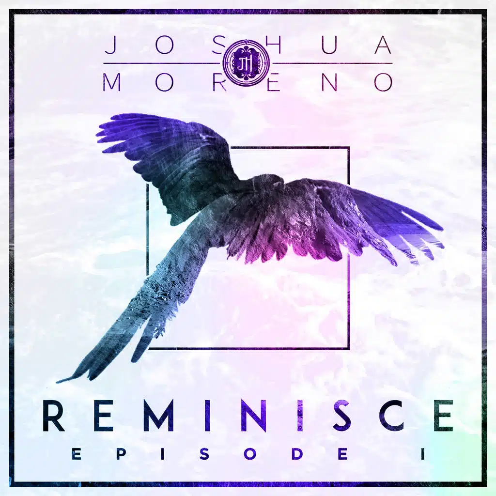 Reminisce (Episode I)