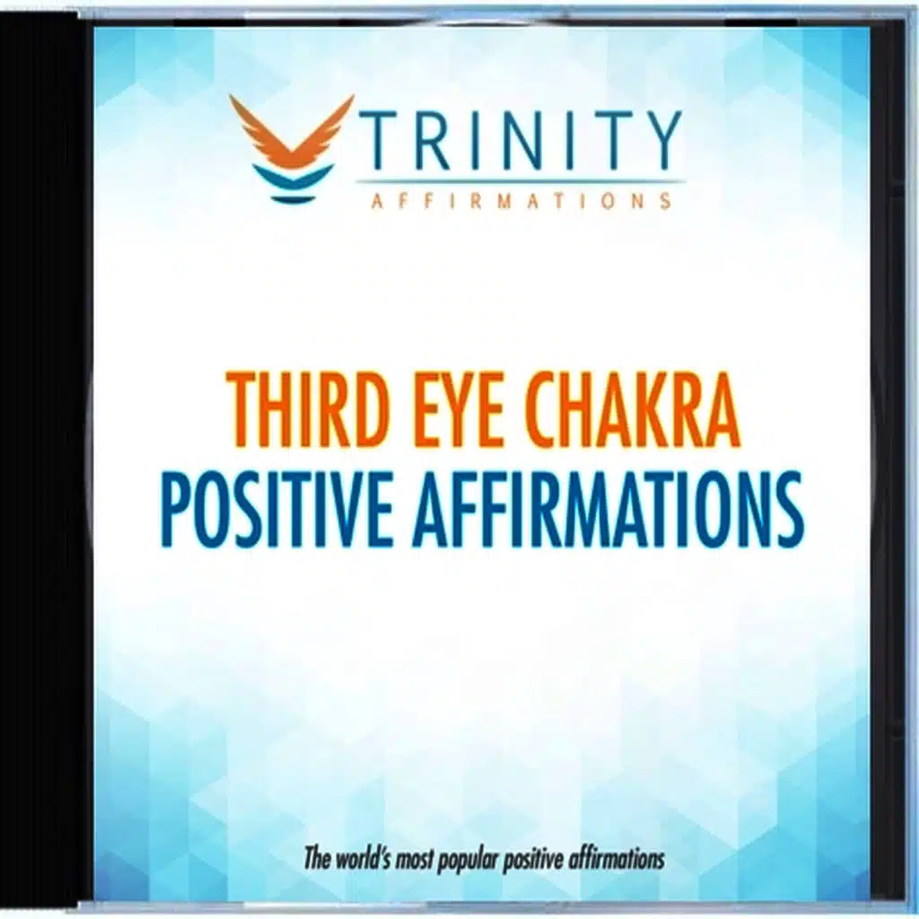 Third Eye Chakra Affirmations