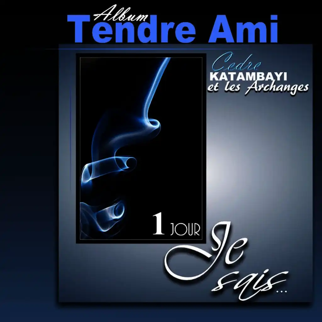 Tendre Ami