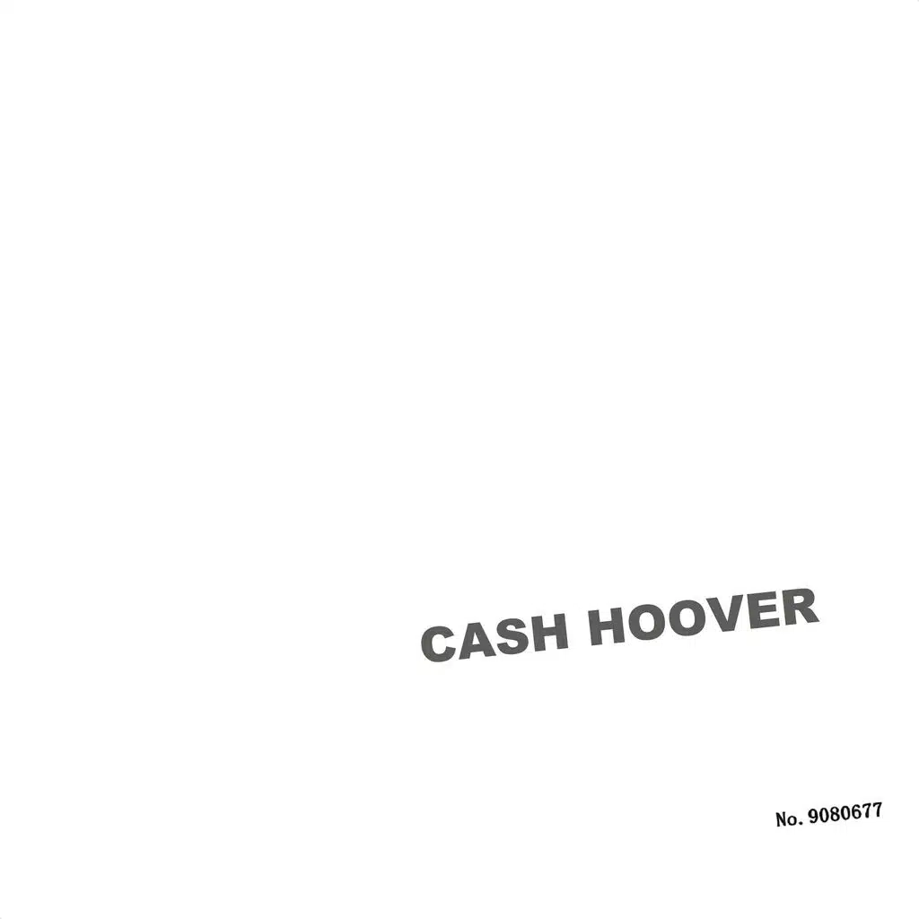 Cash Hoover (White EP)