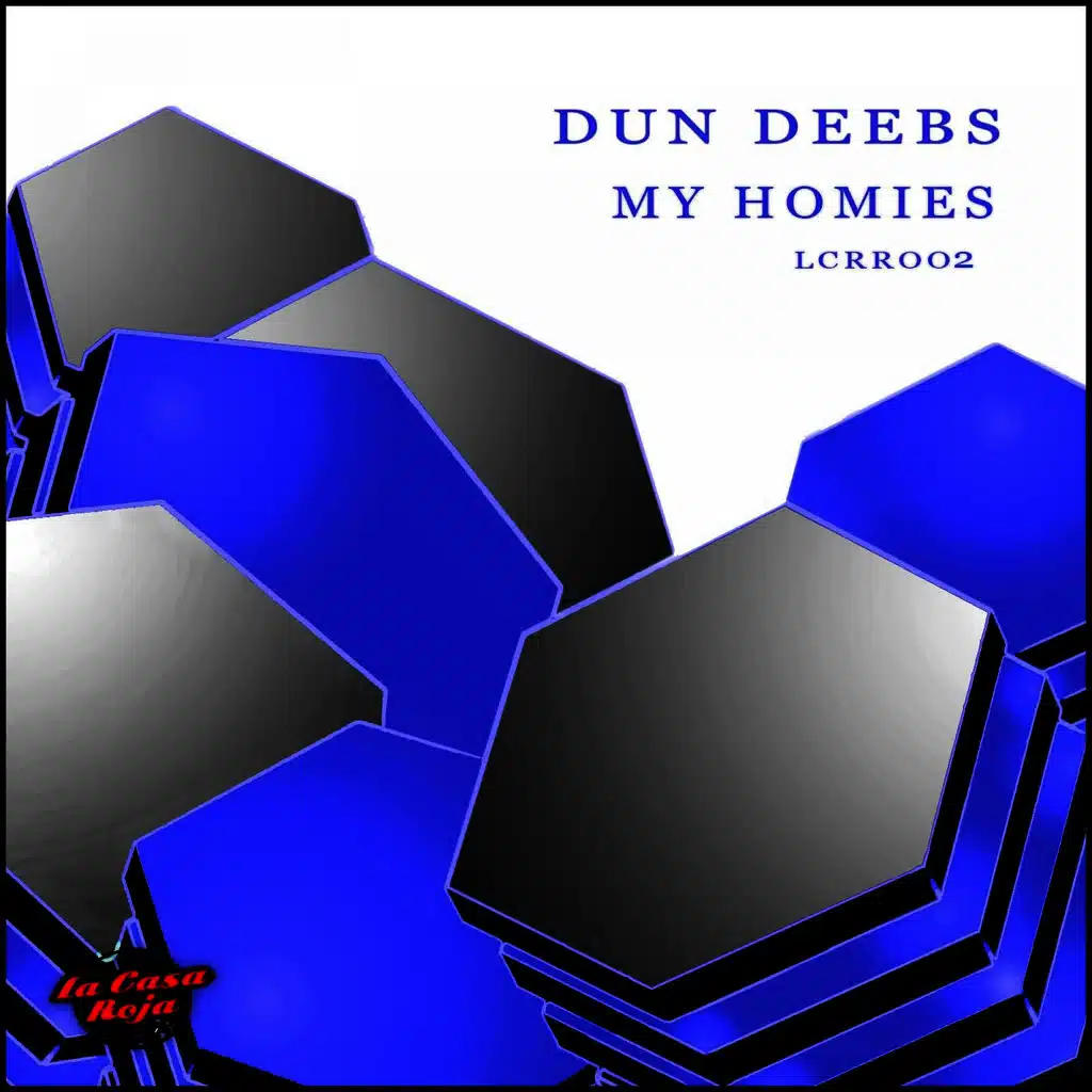 My Homies (Original)