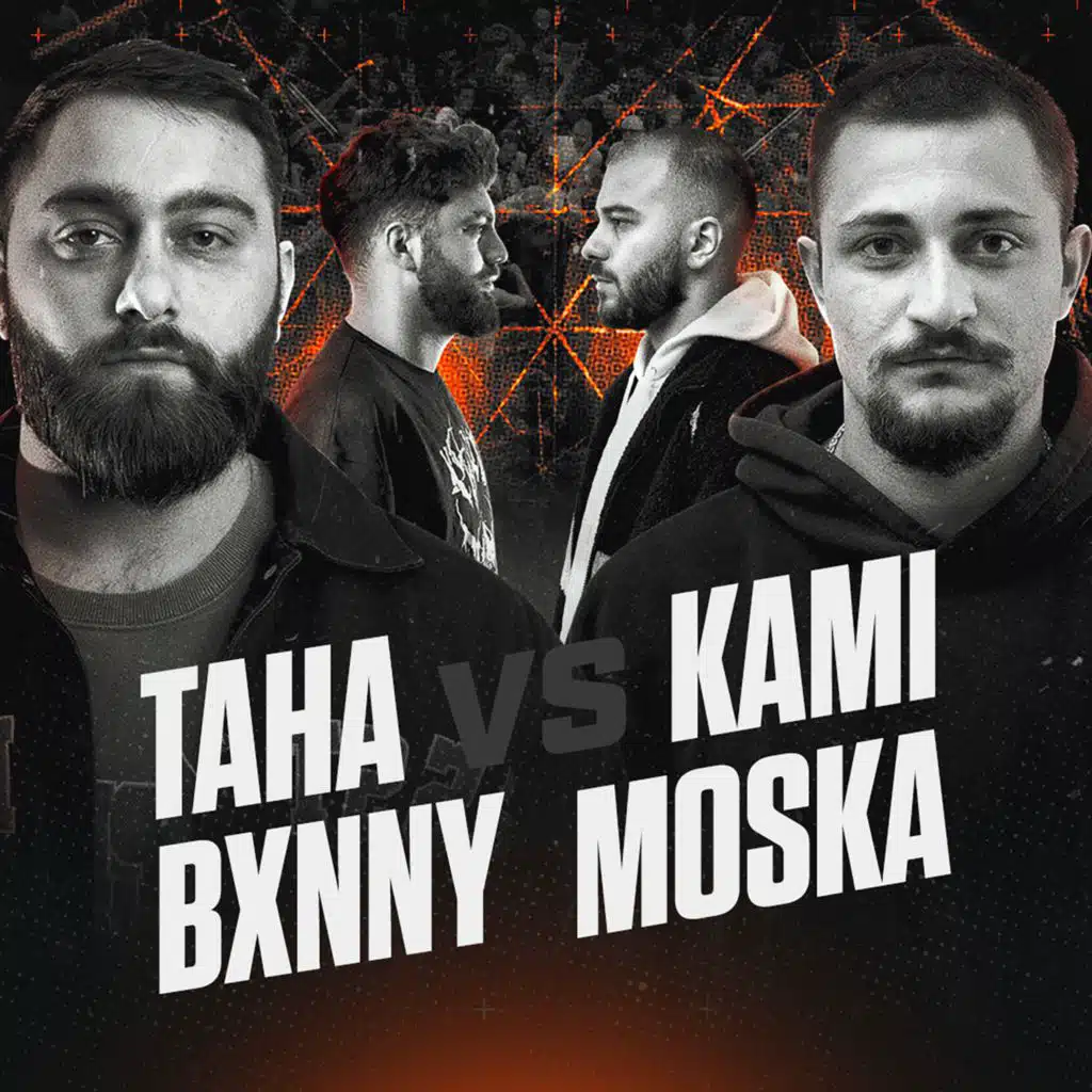 TAHA x BXNNY vs KAMI x MOSKA