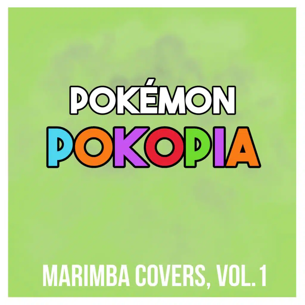 Pokémon Pokopia (Marimba Covers, Vol. 1)