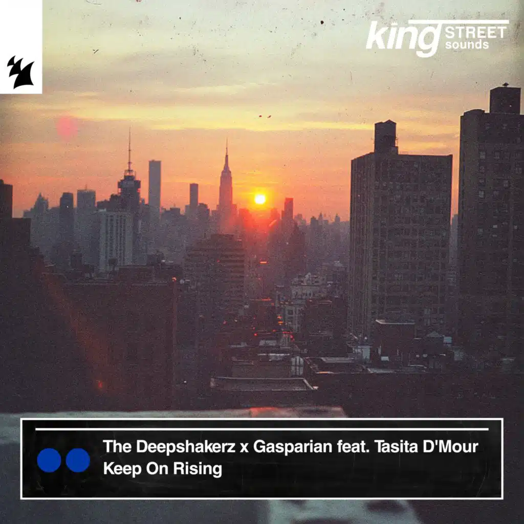 Keep On Rising (feat. Tasita D’mour)
