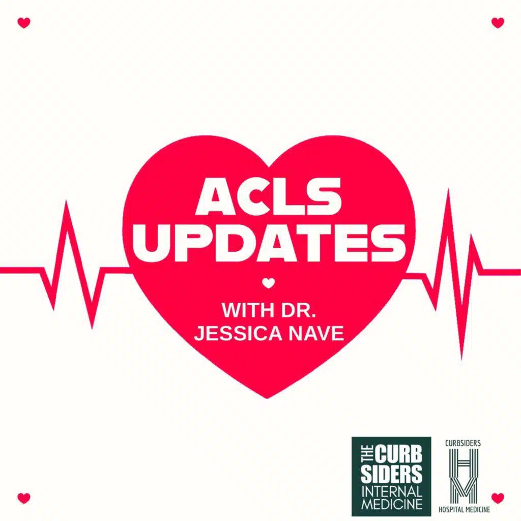 #531 2025 ACLS Guideline Updates Live from #SHM #Converge2026
