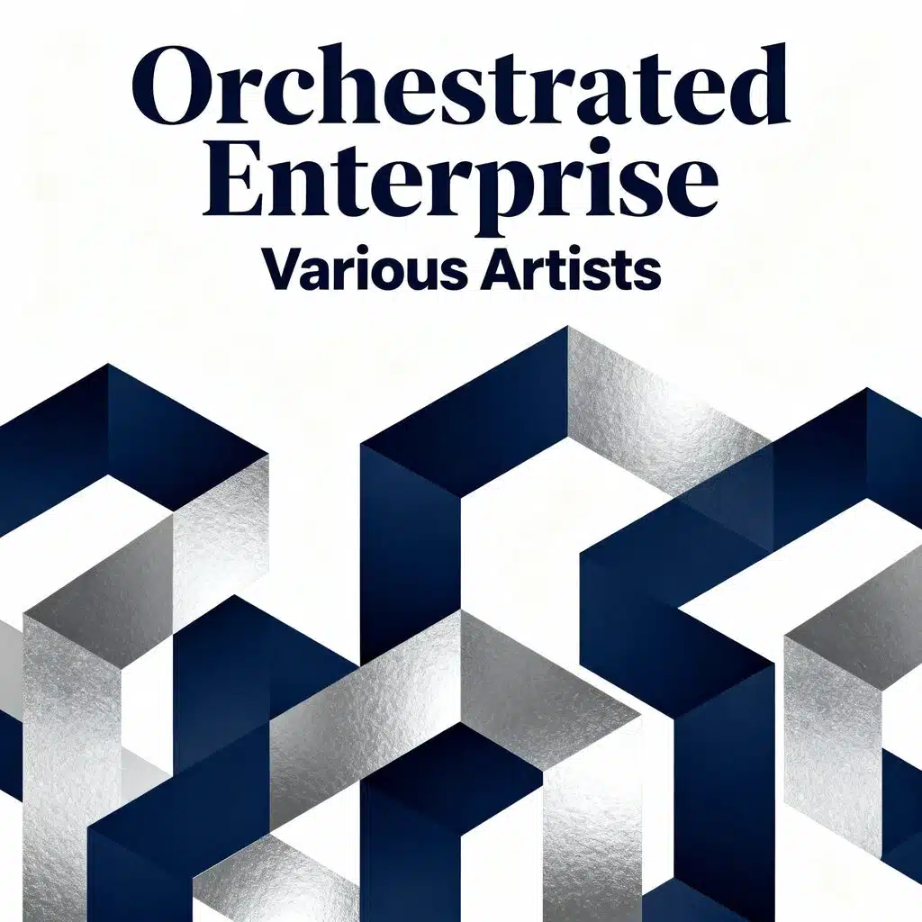 Orchestrated Enterprise