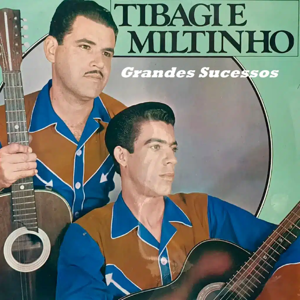 Tibagi E Miltinho