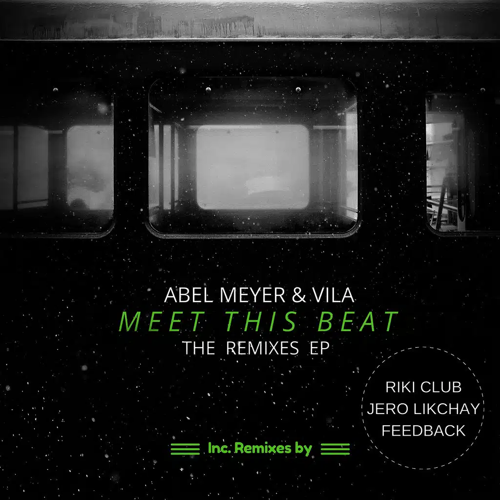 Meet This Beat - The Remixes EP