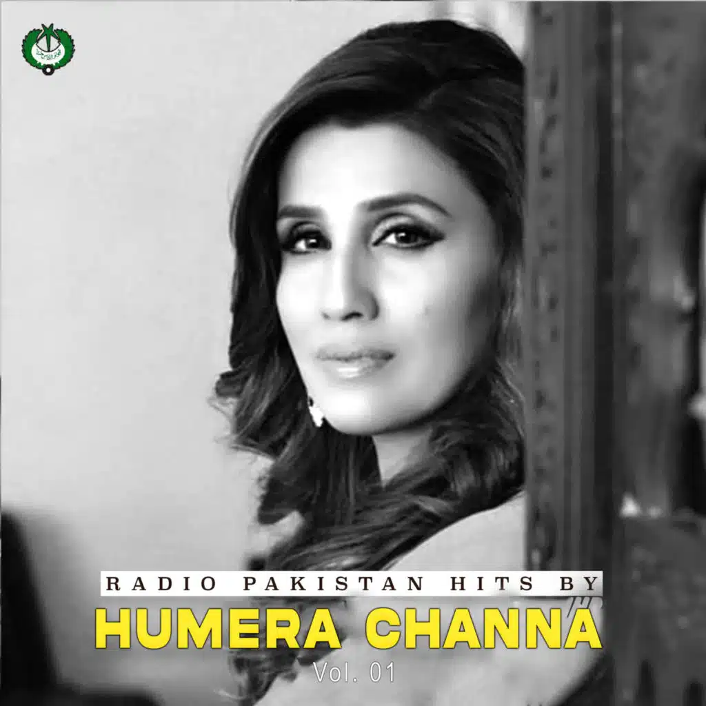 Radio Pakistan Hits By Humera Channa, Vol. 01