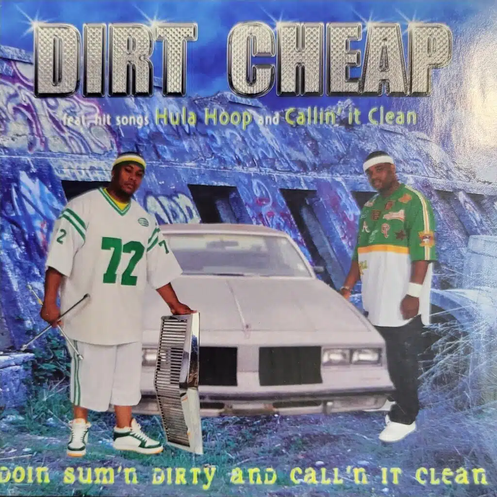 Doin Sum'n Dirty And Call'n It Clean